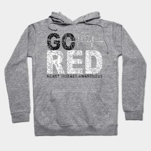 Wear Red Day Go Red Saying Heart Disease Awareness Hoodie